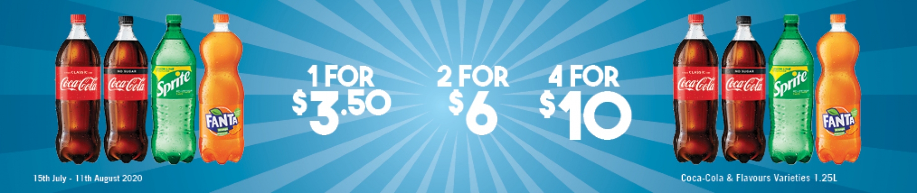 Small Banners_Coca-Cola & Flavours 1.25L - $3.50 each or 2 for $6.00 or 4 for $10.00
