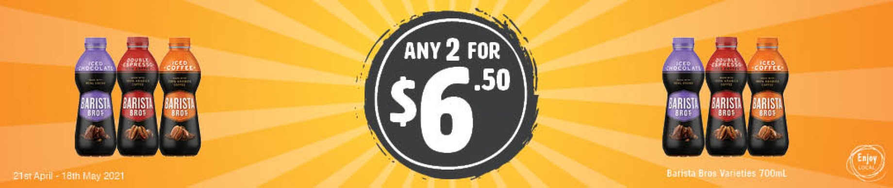 P5_Small Banners_Barista Bros Varieties 700mL - Any 2 for $6.50 (National)