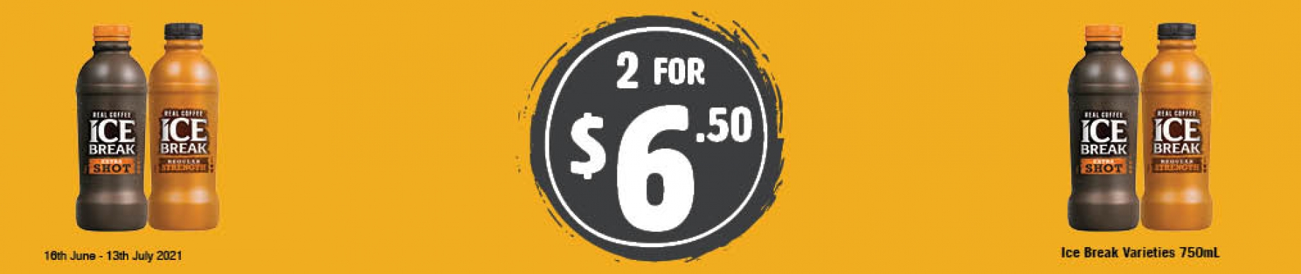 NS000100 - Ice Break Varieties 750mL - 2 for $6.50